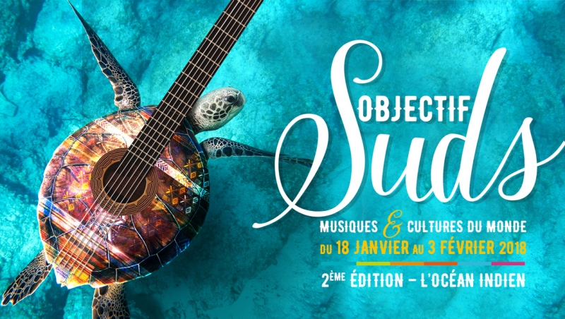 FESTIVAL OBJECTIF SUDS du 18 janvier au 3 février - 2ème édition l'OCEAN INDIEN