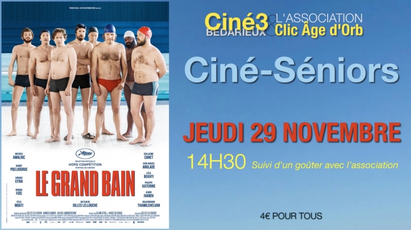 LE CINÉ-SÉNIORS DIFFUSE LE FILM «LE GRAND BAIN»