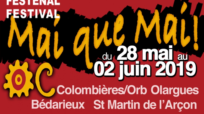 LE FESTIVAL MAI QUE MAI COMMENCE À BÉDARIEUX