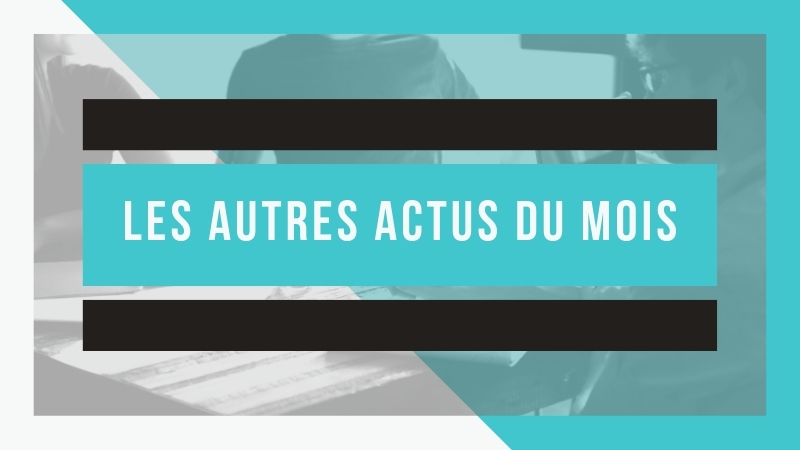 LES AUTRES ACTUS DU MOIS DE JUIN