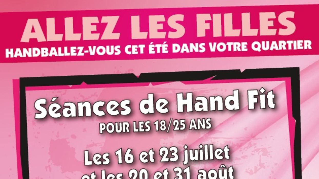 «ALLEZ LES FILLES HANDBALLEZ-VOUS CET ÉTÉ»  