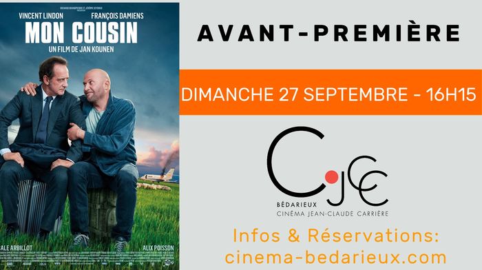 «MON COUSIN» EN AVANT-PREMIERE