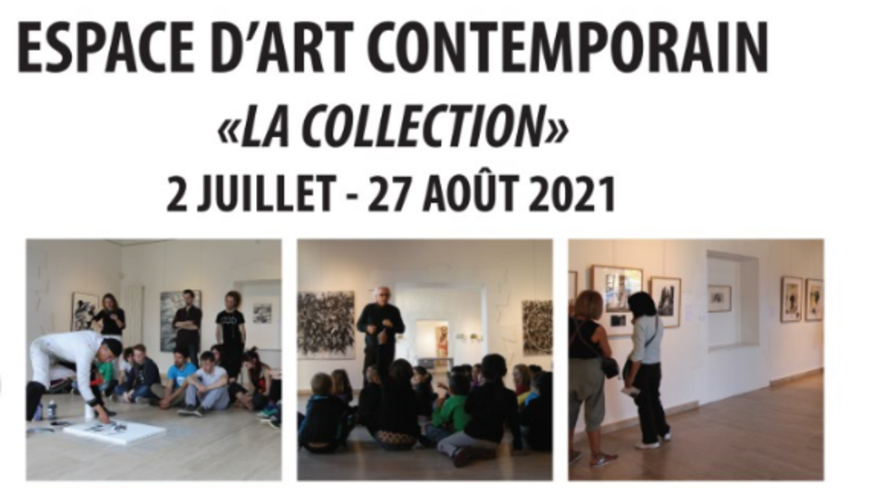 EXPOSITION « LA COLLECTION »