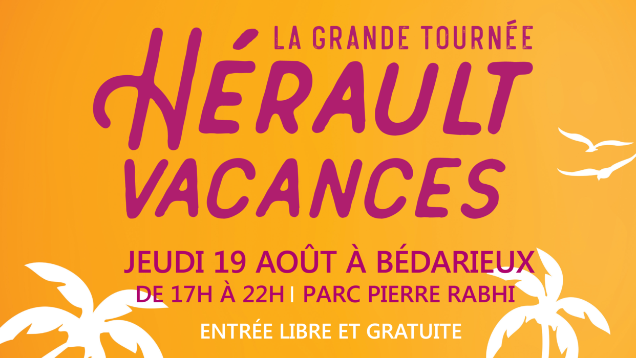 La Grande Tournée Hérault Vacances