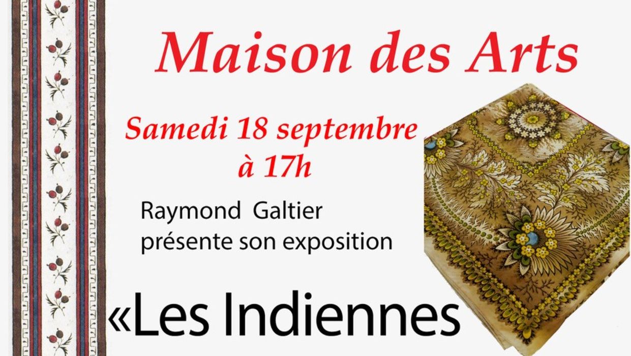 EXPOSITION  « LES INDIENNES EN LANGUEDOC »