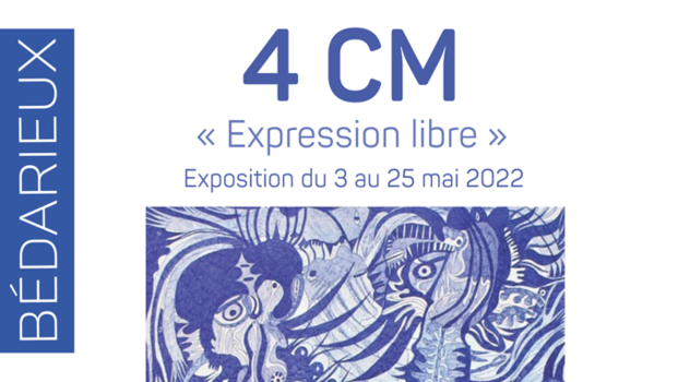 Exposition 4CM « Expression libre »
