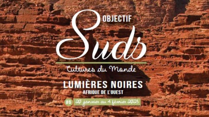 Festival Objectif Suds 2023 « Lumières Noires »