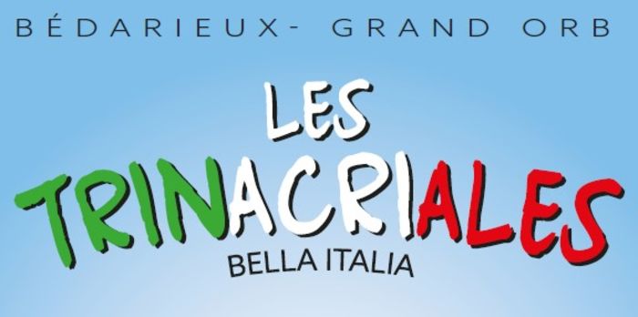 Les Trinacriales, Bella Italia